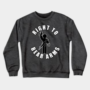 Right to Bear Arms Crewneck Sweatshirt